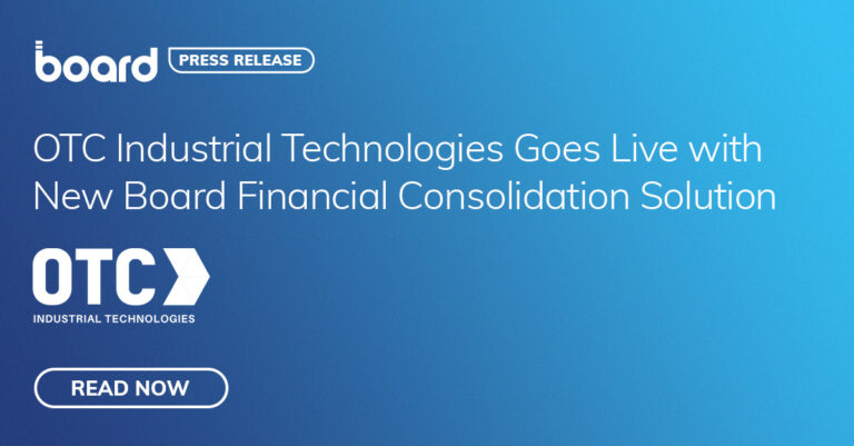 OTC Industrial Technologies Goes Live with New Board Financial Consolidation Solution