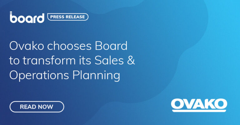 Ovako chooses Board, the leader in Intelligent Planning, to transform its Sales & Operations Planning